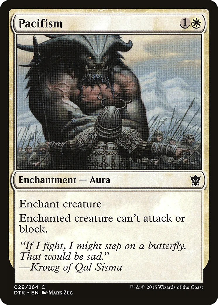 Pacifisme — Dragons of Tarkir — Magic: The Gathering