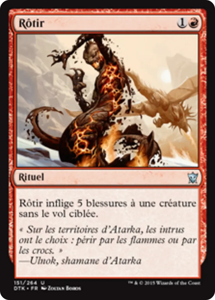 Rôtir — Dragons of Tarkir — Magic: The Gathering