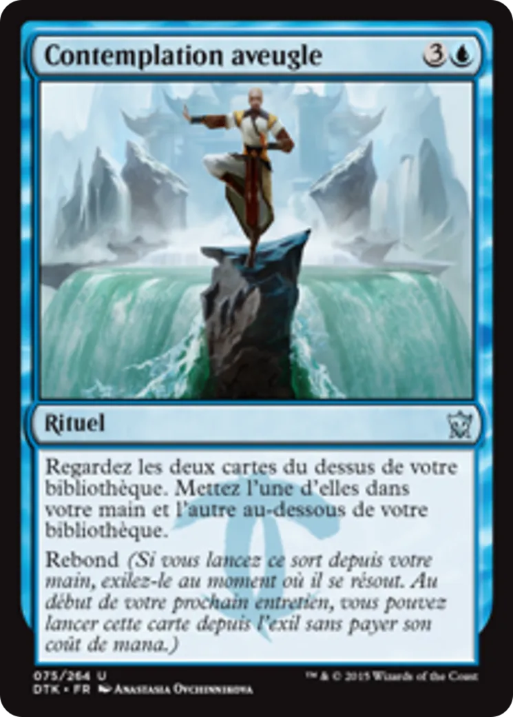 Contemplation aveugle — Dragons of Tarkir — Magic: The Gathering