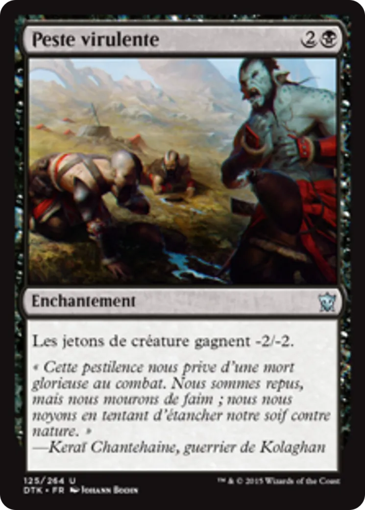 Peste virulente — Dragons of Tarkir — Magic: The Gathering