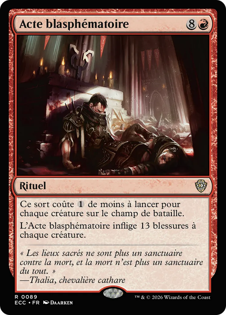 Acte blasphématoire — Lorwyn Eclipsed Commander — Magic: The Gathering