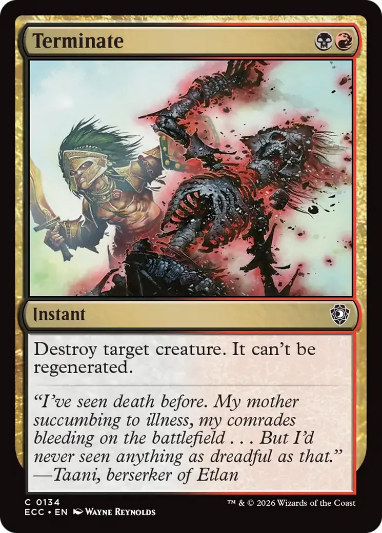 Terminate — Lorwyn Eclipsed Commander — Magic: The Gathering