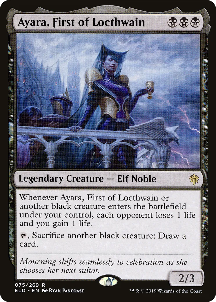 Ayara, First of Locthwain — Throne of Eldraine — Magic: The Gathering