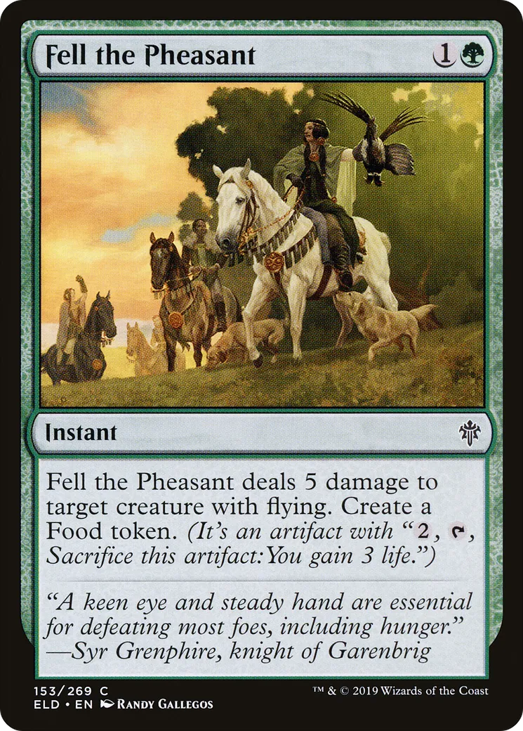 Fell the Pheasant — Throne of Eldraine — Magic: The Gathering