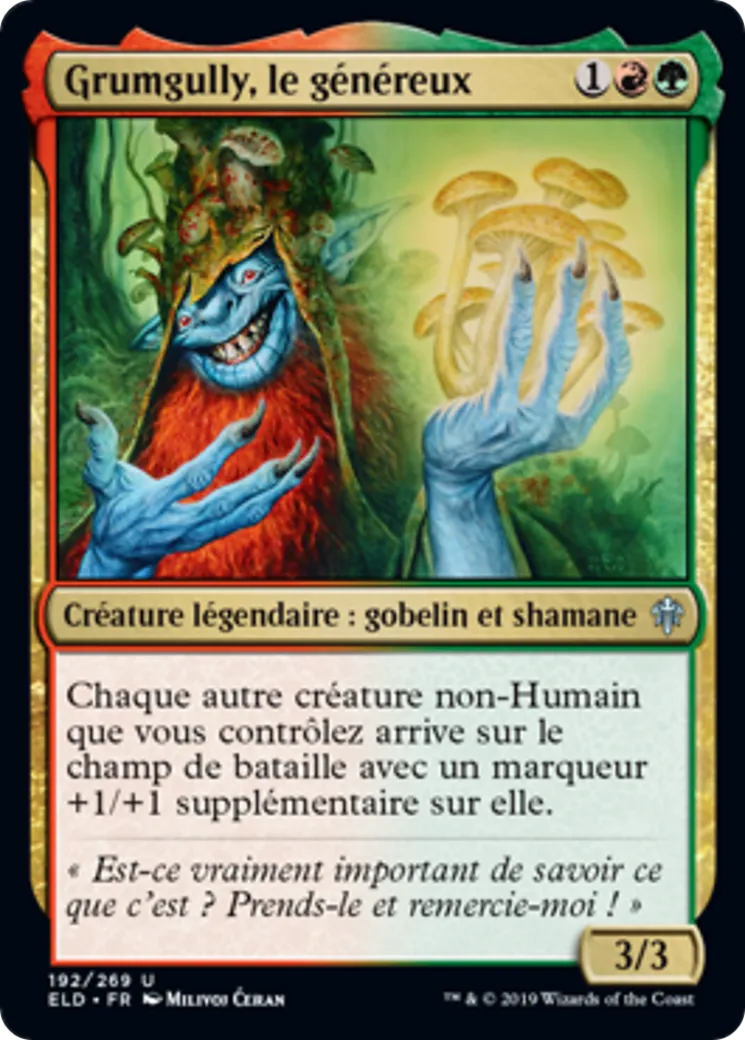 Grumgully, le généreux — Throne of Eldraine — Magic: The Gathering