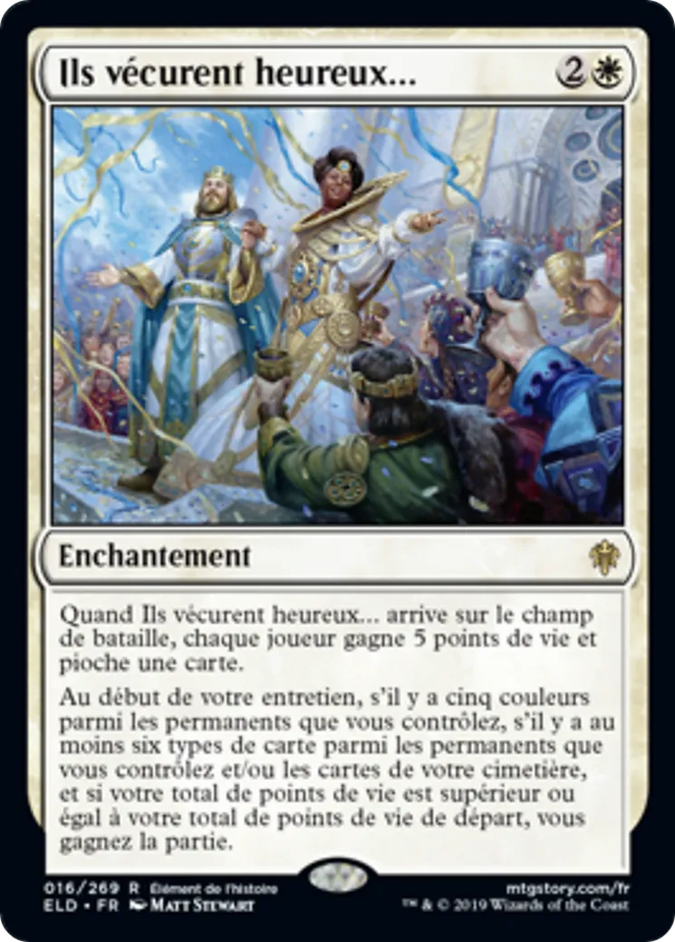Ils vécurent heureux... — Throne of Eldraine — Magic: The Gathering