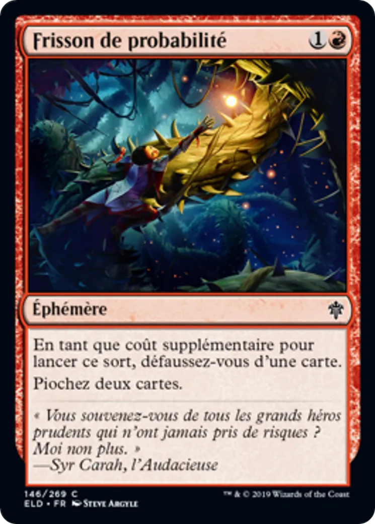 Frisson de probabilité — Throne of Eldraine — Magic: The Gathering