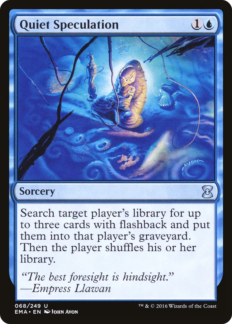Quiet Speculation — Eternal Masters — Magic: The Gathering