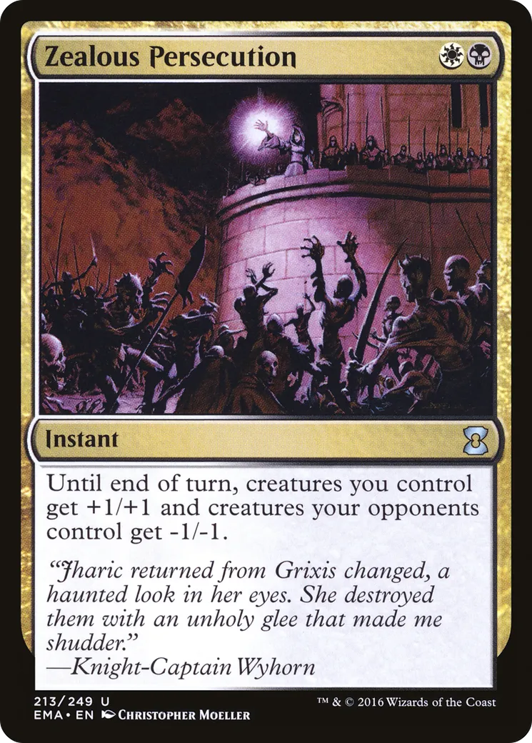 Persécution zélée — Eternal Masters — Magic: The Gathering