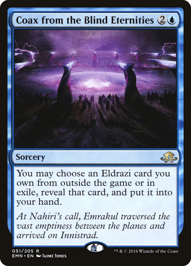 Coax from the Blind Eternities — Eldritch Moon — Magic: The Gathering