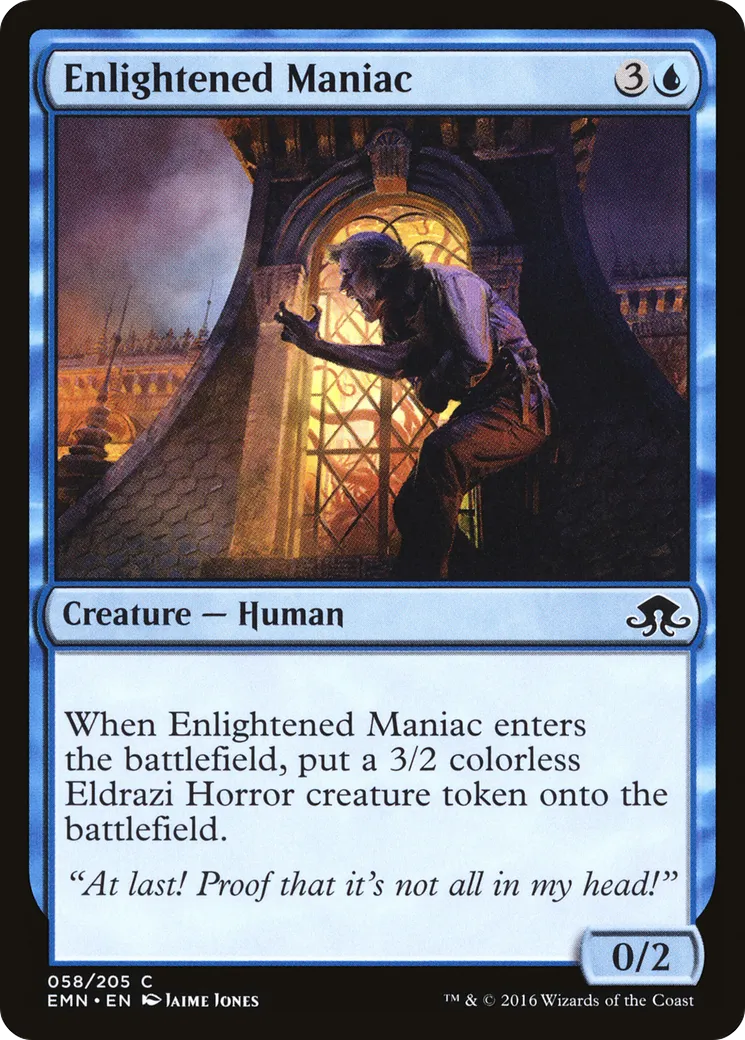 Maniaque éclairé — Eldritch Moon — Magic: The Gathering