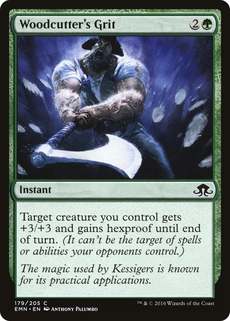 Hargne du bûcheron — Eldritch Moon — Magic: The Gathering