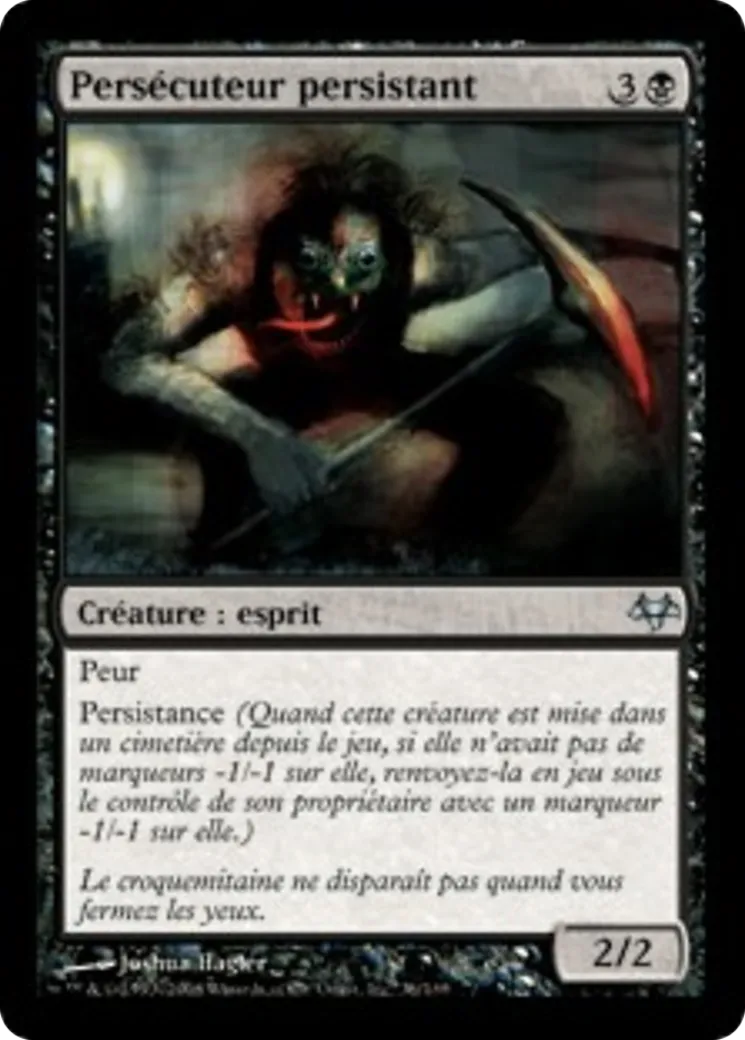 Persécuteur persistant — Eventide — Magic: The Gathering