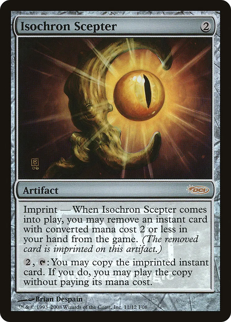 Isochron Scepter — Friday Night Magic 2008 — Magic: The Gathering