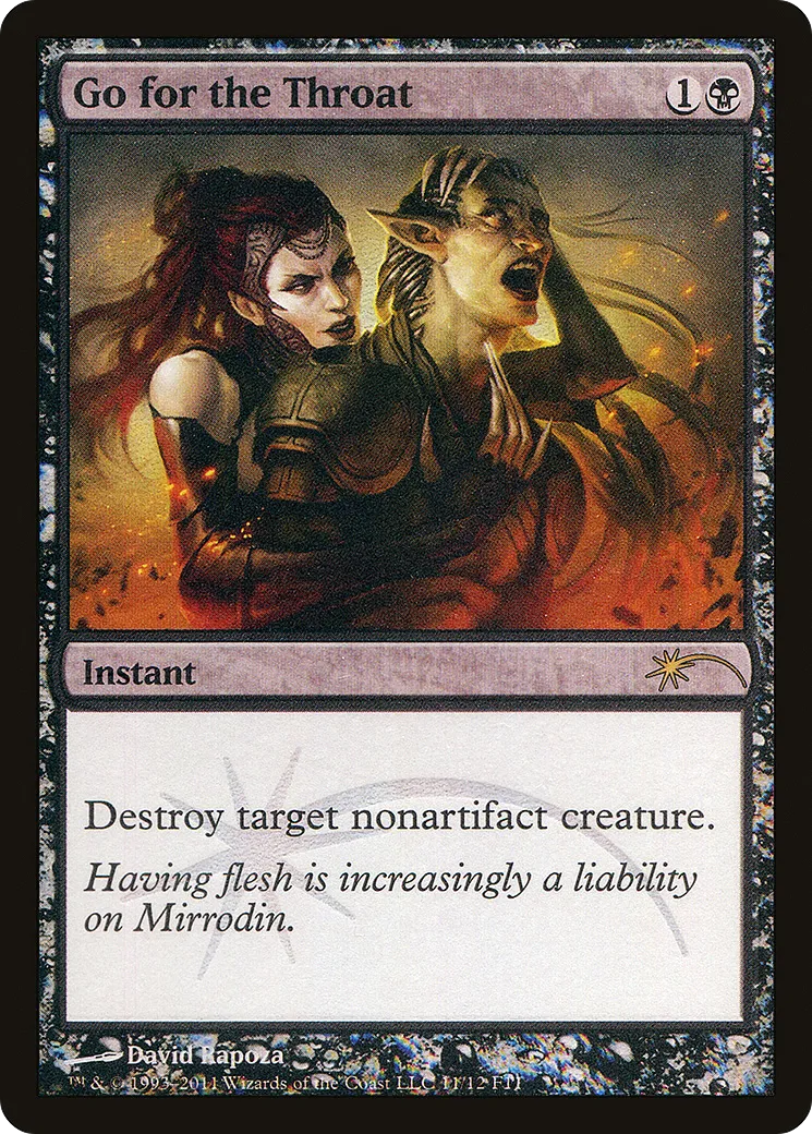Go for the Throat — Friday Night Magic 2011 — Magic: The Gathering