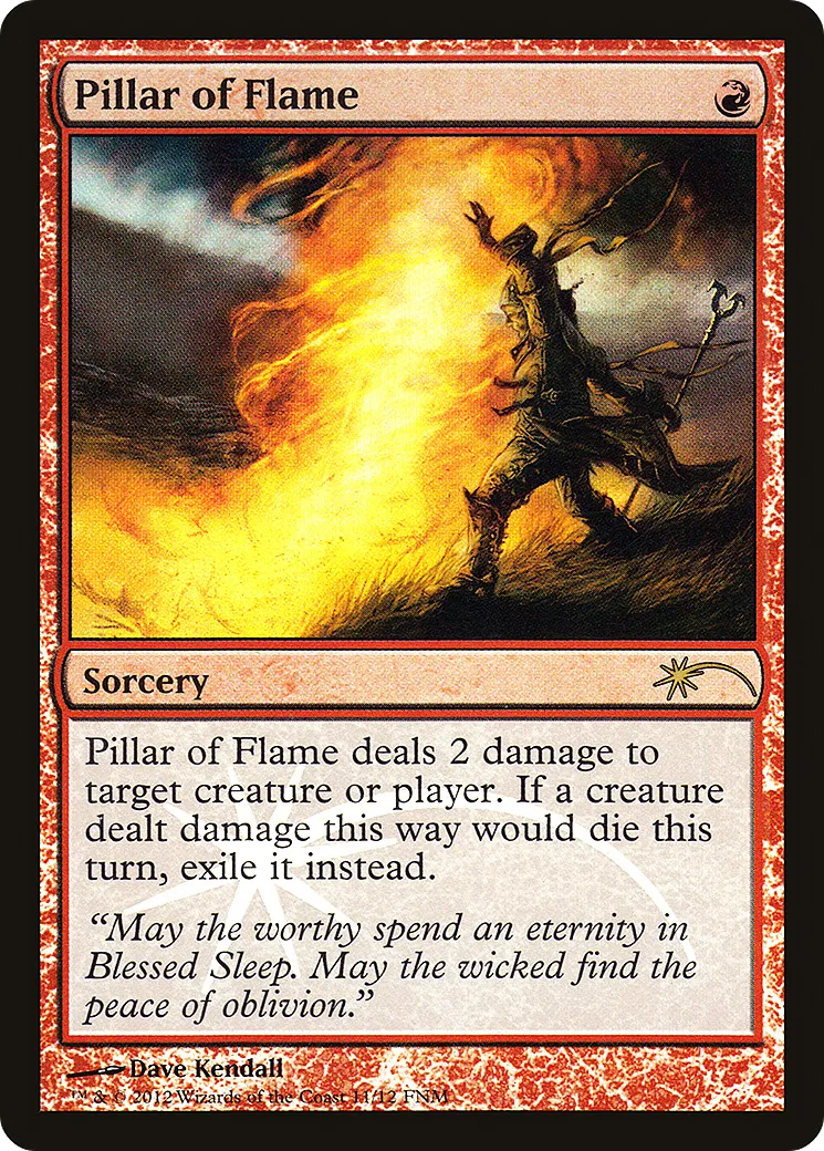 Pillar of Flame — Friday Night Magic 2012 — Magic: The Gathering