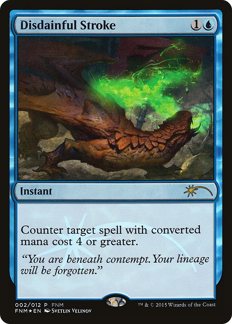 Disdainful Stroke — Friday Night Magic 2015 — Magic: The Gathering