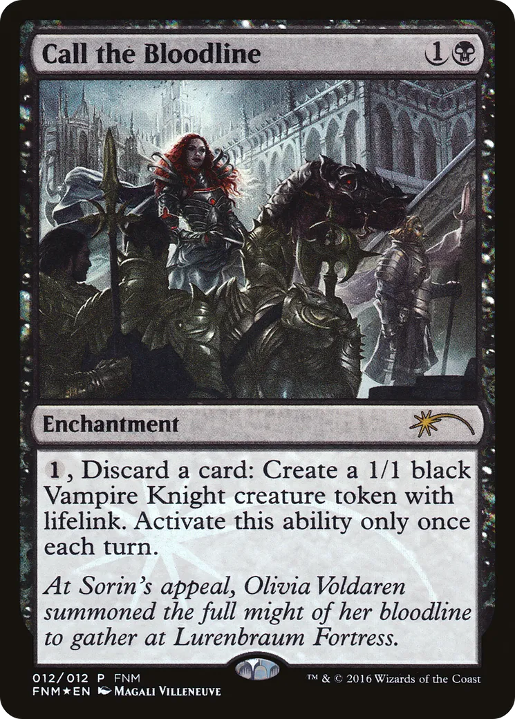 Call the Bloodline — Friday Night Magic 2016 — Magic: The Gathering