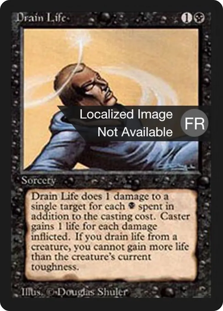 Drain Life — Foreign Black Border — Magic: The Gathering