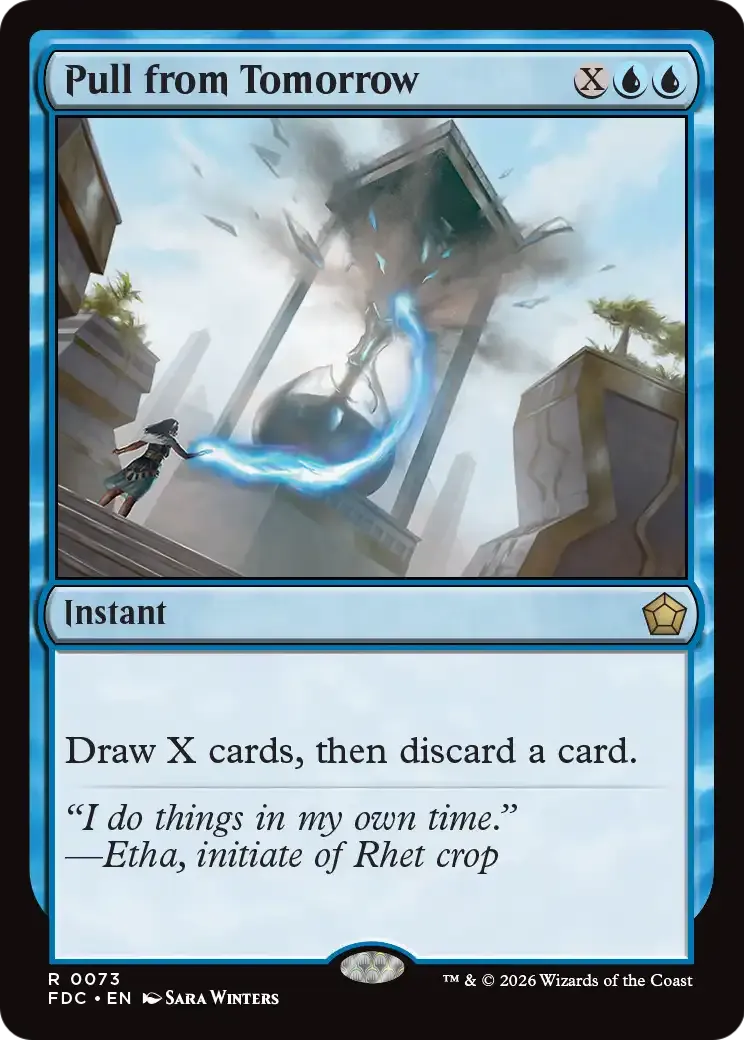 Pull from Tomorrow — Foundations Commander — Magic: The Gathering