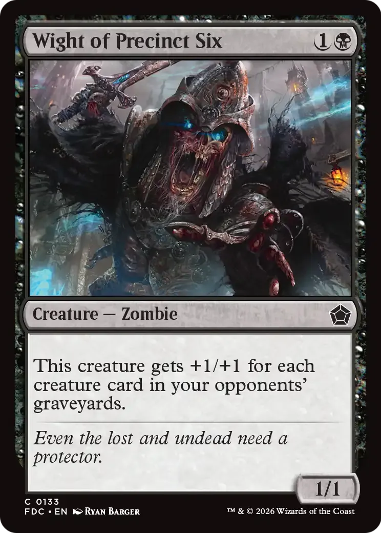 Wight of Precinct Six — Foundations Commander — Magic: The Gathering