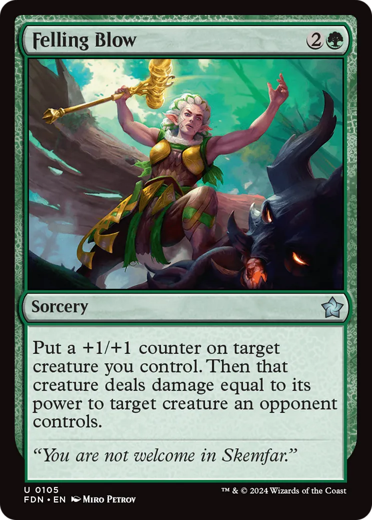 Felling Blow — Foundations — Magic: The Gathering