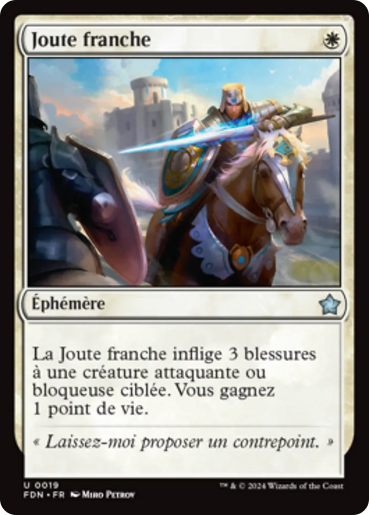 Joute franche — Foundations — Magic: The Gathering
