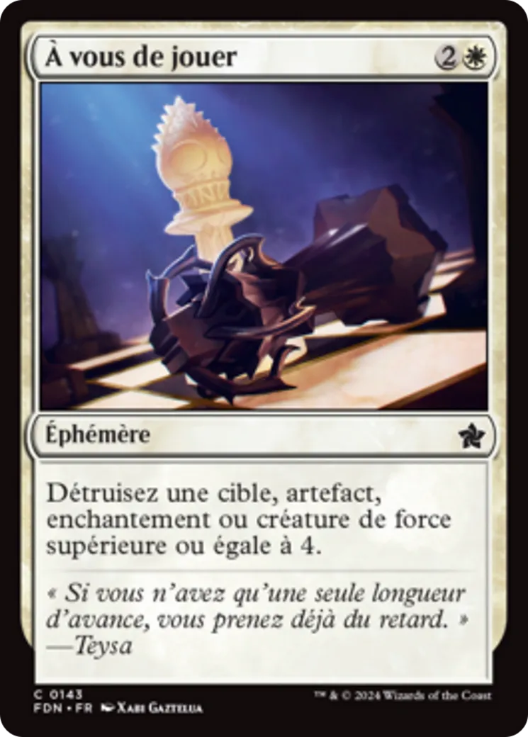 À vous de jouer — Foundations — Magic: The Gathering