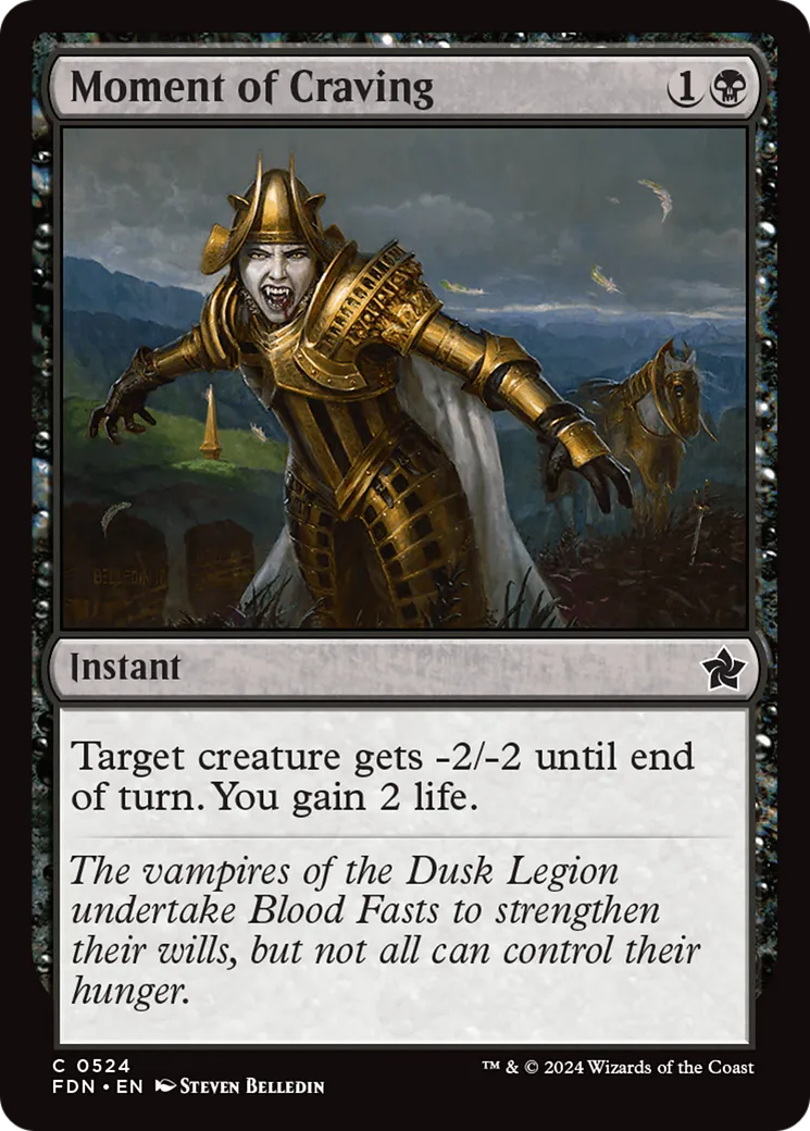 Moment of Craving — Foundations — Magic: The Gathering