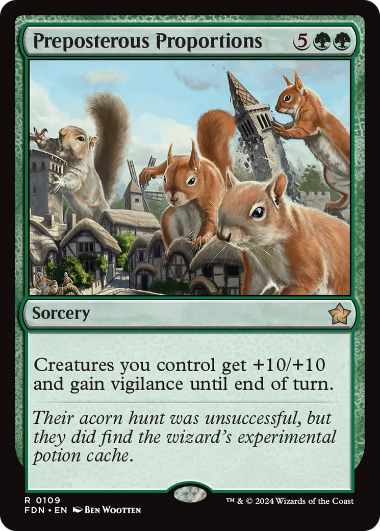 Preposterous Proportions — Foundations — Magic: The Gathering