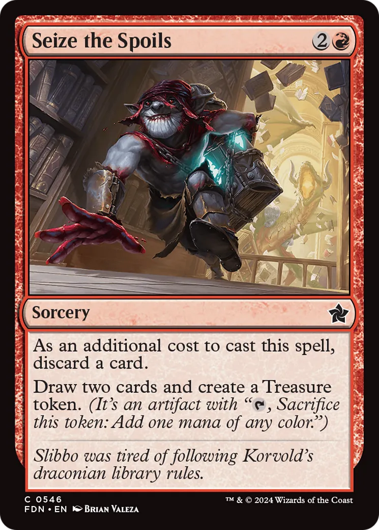 Seize the Spoils — Foundations — Magic: The Gathering