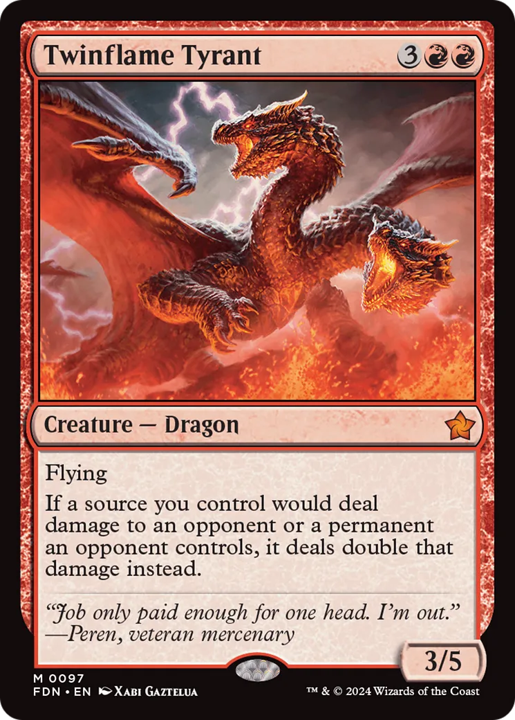 Twinflame Tyrant — Foundations — Magic: The Gathering
