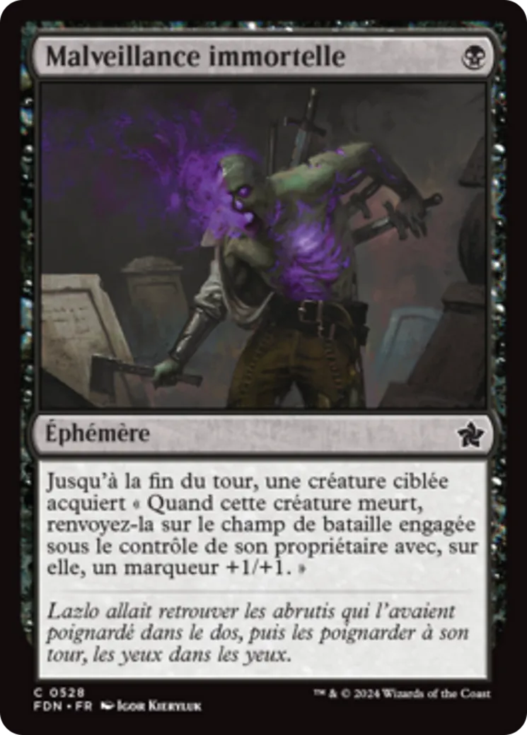 Malveillance immortelle — Foundations — Magic: The Gathering