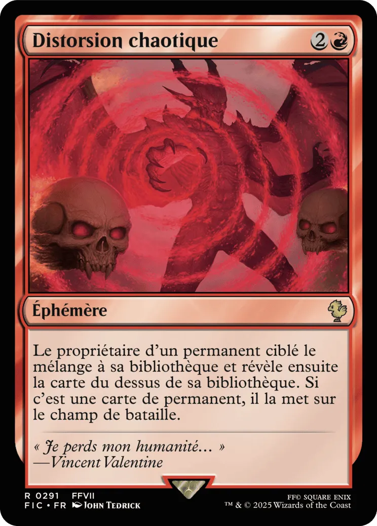 Distorsion chaotique — Final Fantasy Commander — Magic: The Gathering