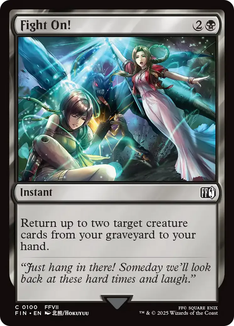 Continuez le combat ! — Final Fantasy — Magic: The Gathering
