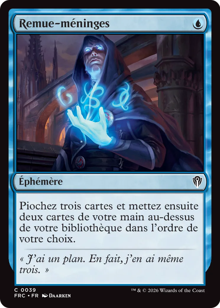 Remue-méninges — Reality Fracture Commander — Magic: The Gathering
