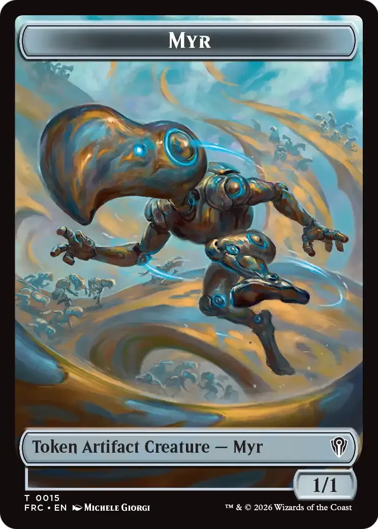 Myr — Reality Fracture Commander — Magic: The Gathering