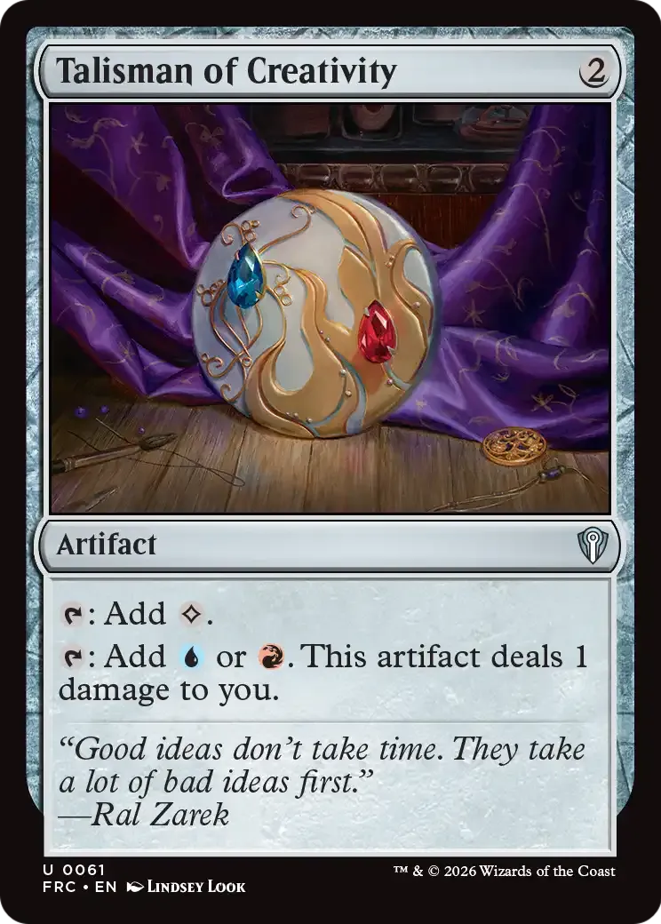 Talisman of Creativity — Reality Fracture Commander — Magic: The Gathering