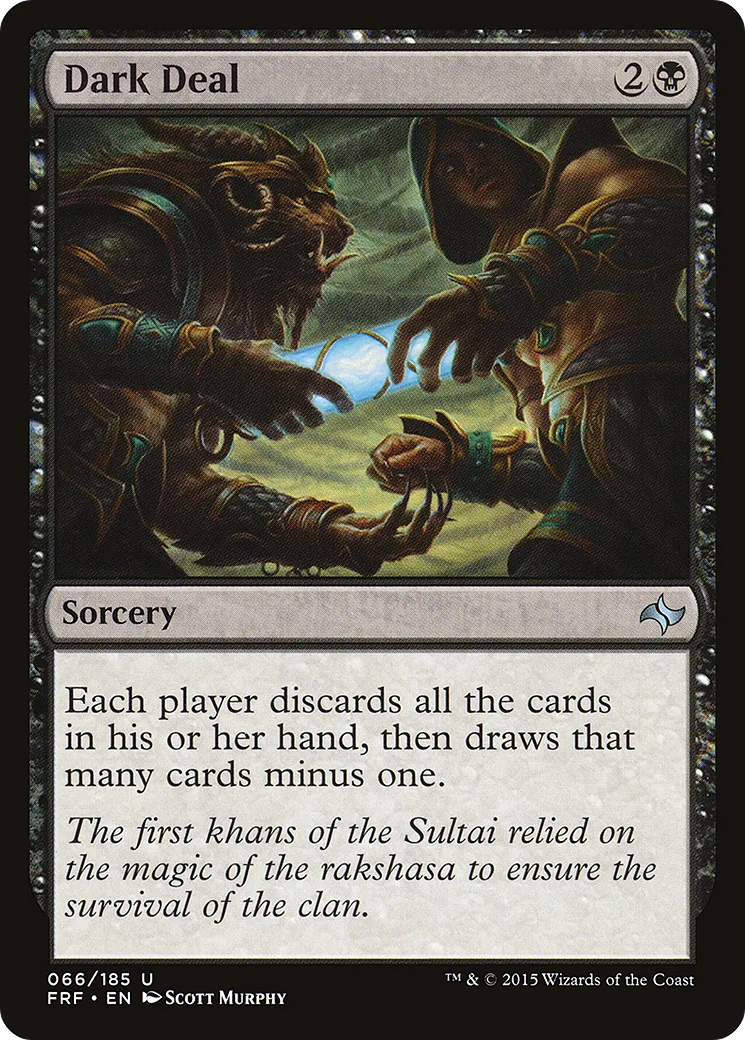 Dark Deal — Fate Reforged — Magic: The Gathering