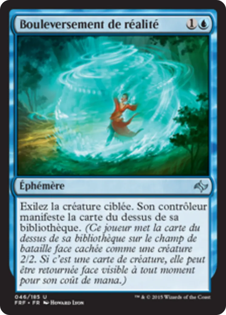 Bouleversement de réalité — Fate Reforged — Magic: The Gathering