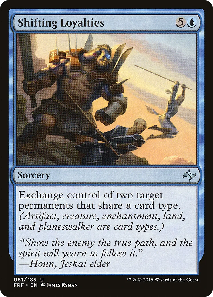 Loyautés changeantes — Fate Reforged — Magic: The Gathering