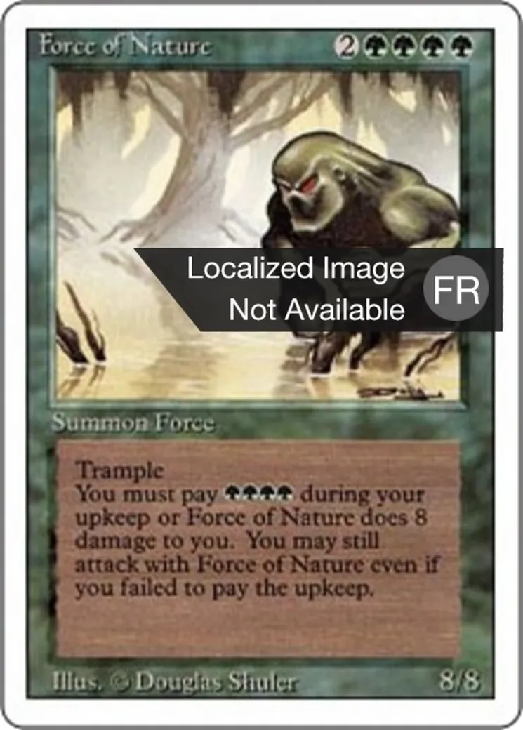 Force of Nature — Foreign White Border — Magic: The Gathering