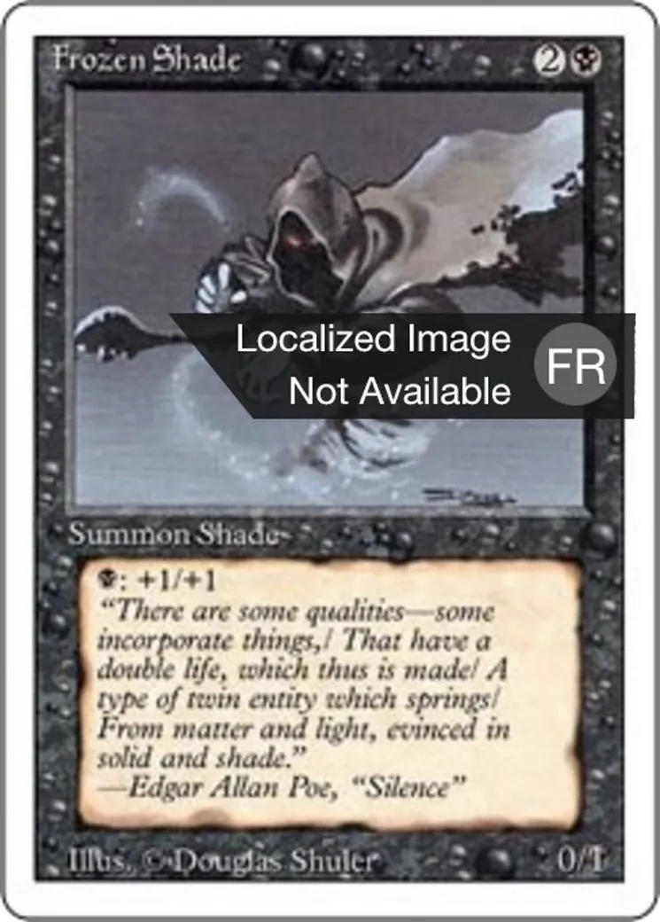 Frozen Shade — Foreign White Border — Magic: The Gathering