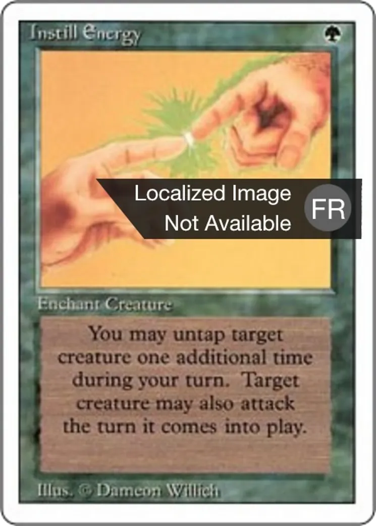 Instill Energy — Foreign White Border — Magic: The Gathering
