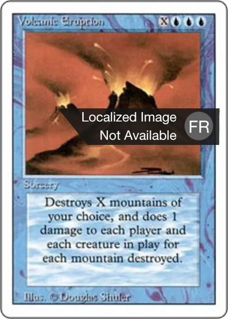 Volcanic Eruption from Foreign White Border - Magic: The Gathering