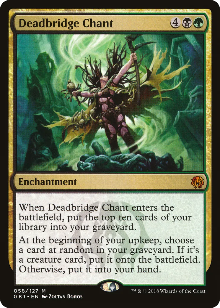 Deadbridge Chant from GRN Guild Kit - Magic: The Gathering