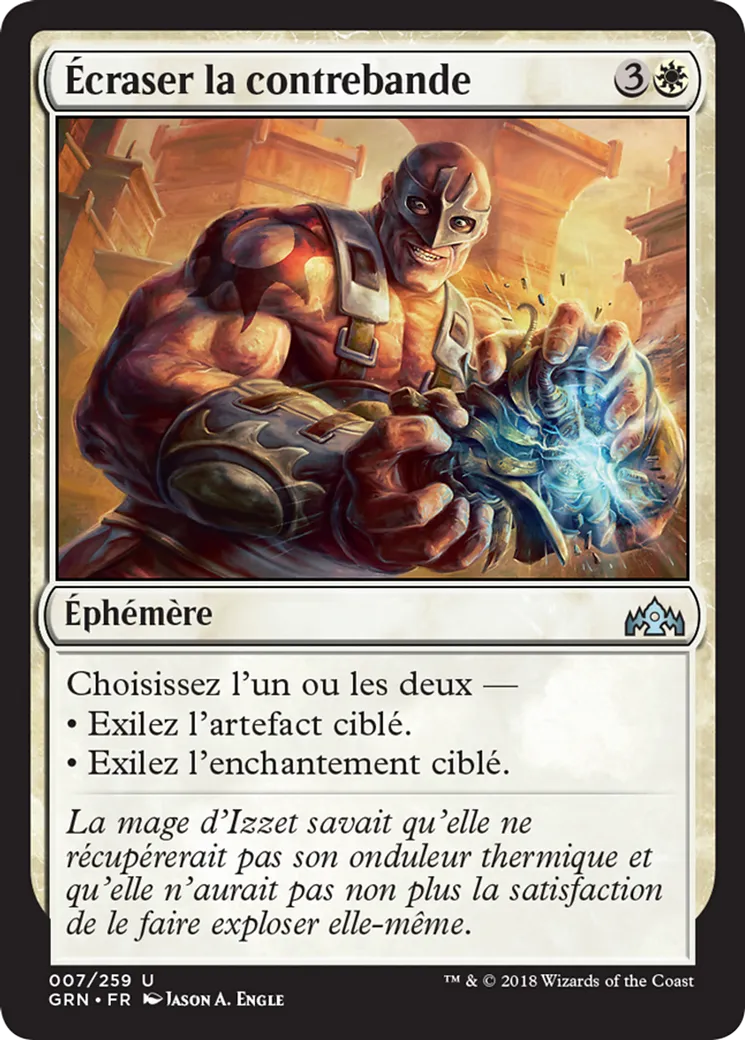 Écraser la contrebande — Guilds of Ravnica — Magic: The Gathering