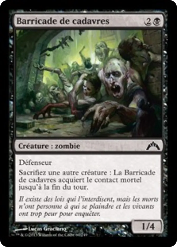 Barricade de cadavres — Gatecrash — Magic: The Gathering