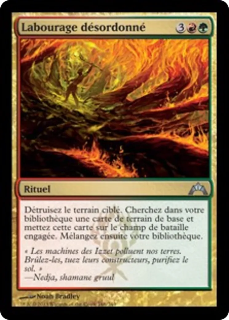 Labourage désordonné — Gatecrash — Magic: The Gathering