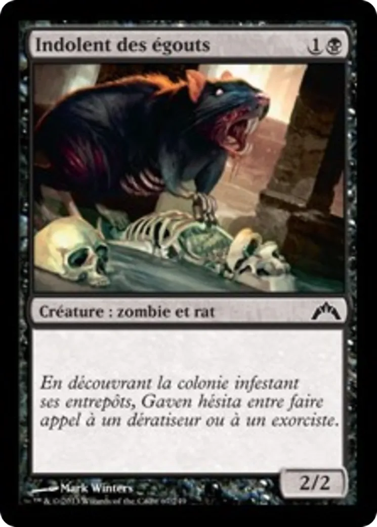 Indolent des égouts — Gatecrash — Magic: The Gathering
